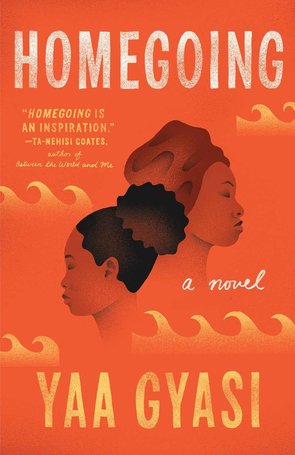 Homegoing by Yaa Gyas